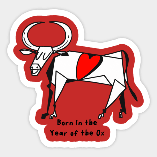 Born in the Year of the Ox Sticker